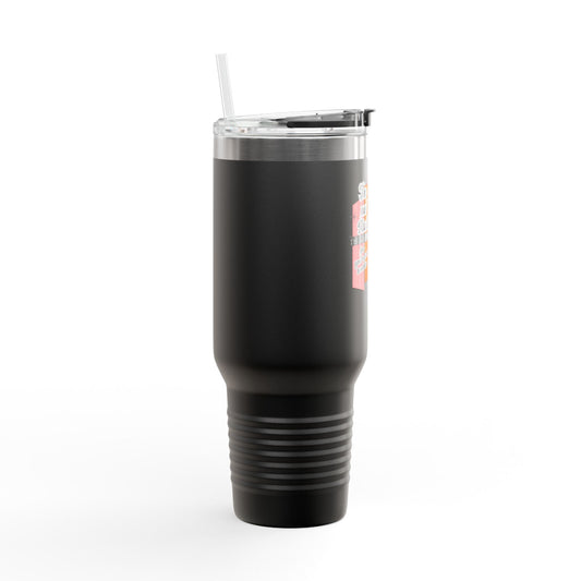 I'm Not Rude Insulated Travel Mug, 40oz