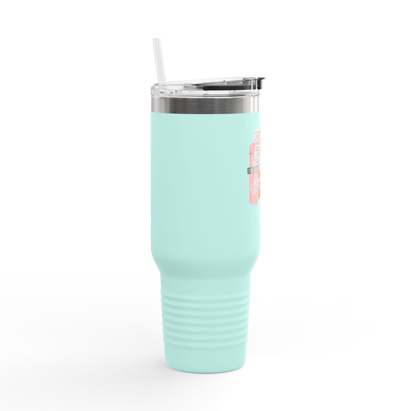 I'm Not Rude Insulated Travel Mug, 40oz
