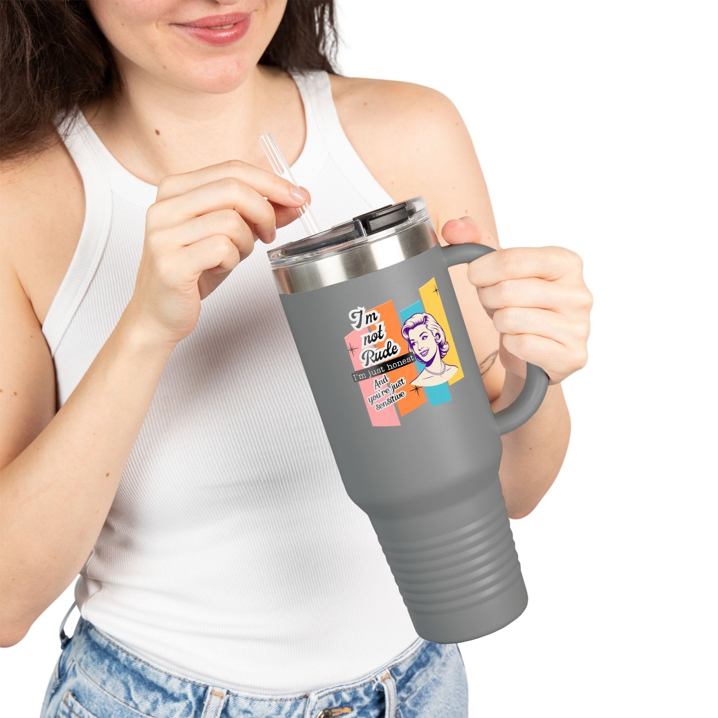 I'm Not Rude Insulated Travel Mug, 40oz